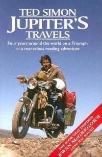 Cover image for Jupiters Travels: Four Years Around the World on a Triumph