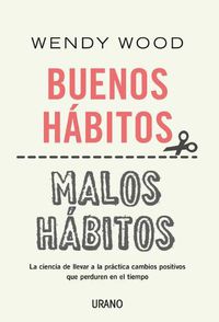 Cover image for Buenos Habitos, Malos Habitos