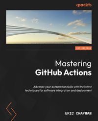 Cover image for Mastering GitHub Actions