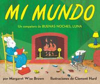 Cover image for Mi Mundo Board Book: My World Board Book (Spanish Edition)