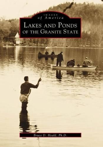 Cover image for Lakes and Ponds of the Granite State