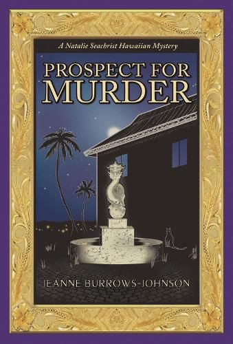 Cover image for Prospect for Murder (Natalie Seachrist Hawaiian Cozy Mystery 1)
