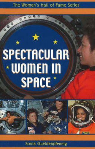 Cover image for Spectacular Women in Space