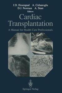 Cover image for Cardiac Transplantation: A Manual for Health Care Professionals