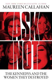 Cover image for Ask Not