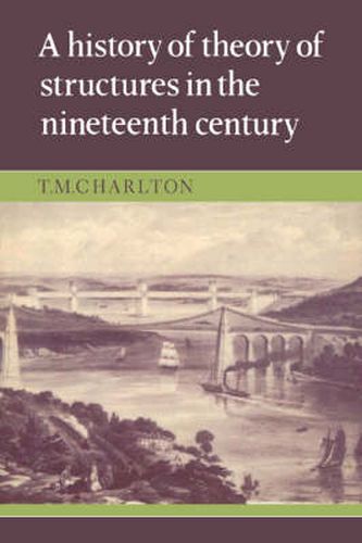 Cover image for A History of the Theory of Structures in the Nineteenth Century