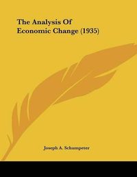 Cover image for The Analysis of Economic Change (1935)