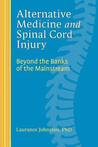 Cover image for Alternative Medicine and Spinal Cord Injury