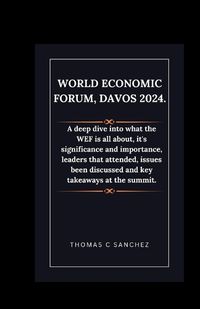 Cover image for World Economic Forum, Davos 2024.