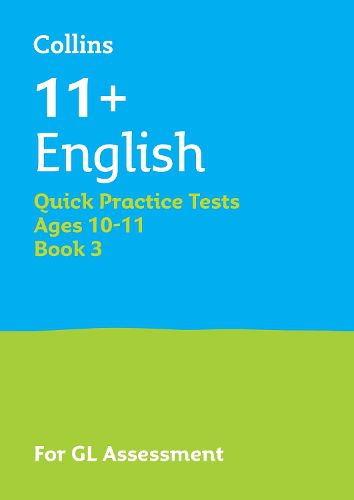 Cover image for 11+ English Quick Practice Tests Age 10-11 (Year 6) Book 3
