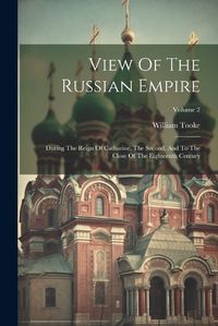 Cover image for View Of The Russian Empire