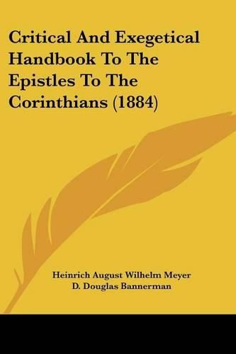 Cover image for Critical and Exegetical Handbook to the Epistles to the Corinthians (1884)