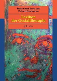 Cover image for Lexikon der Gestalttherapie