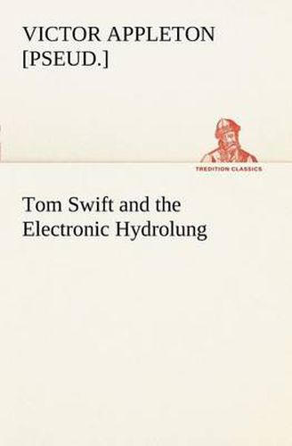 Cover image for Tom Swift and the Electronic Hydrolung