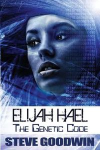 Cover image for Elijah Hael - The Genetic Code