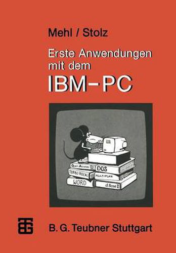 Erste Anwendungen Mit Dem Ibm-PC