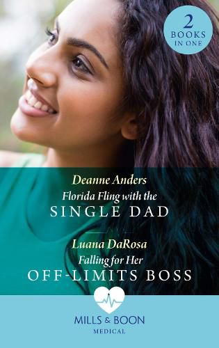 Cover image for Florida Fling With The Single Dad / Falling For Her Off-Limits Boss: Florida Fling with the Single Dad / Falling for Her off-Limits Boss