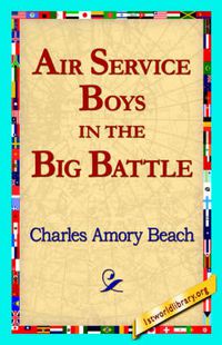 Cover image for Air Service Boys in the Big Battle