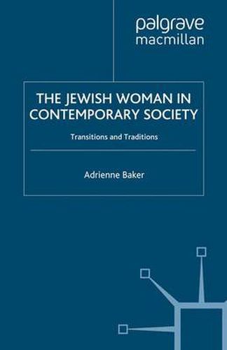 Cover image for The Jewish Woman in Contemporary Society: Transitions and Traditions