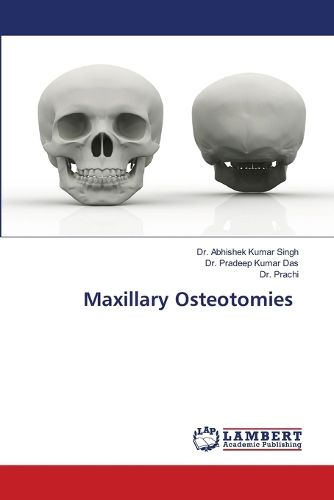 Cover image for Maxillary Osteotomies