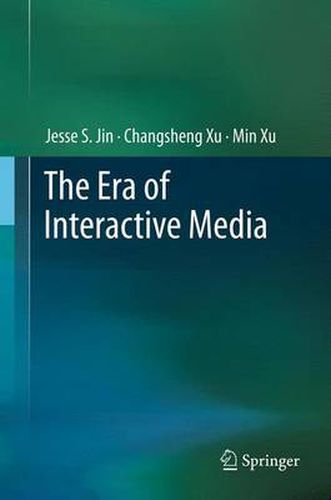 Cover image for The Era of Interactive Media