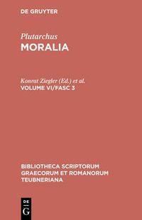 Cover image for Moralia, Vol. VI, Fasc. 3 CB