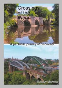 Cover image for Crossings of the Wear