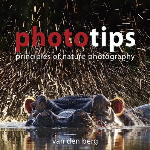 Cover image for Phototips: Principles Of Nature Photography