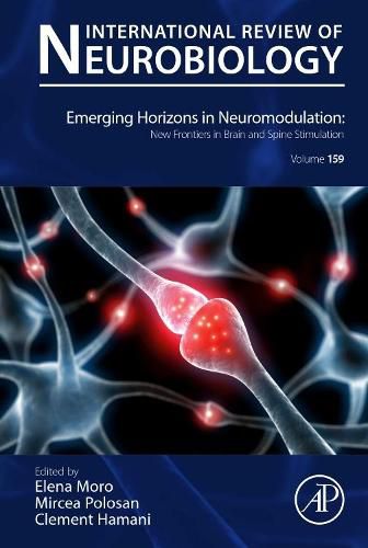 Cover image for Emerging Horizons in Neuromodulation: New Frontiers in Brain and Spine Stimulation