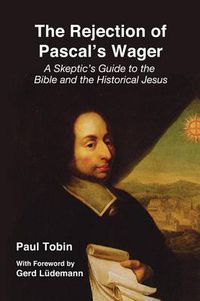 Cover image for The Rejection of Pascal's Wager