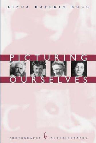 Cover image for Picturing Ourselves: Photography and Autobiography