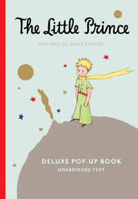 Cover image for The Little Prince Deluxe Pop-Up Book with Audio