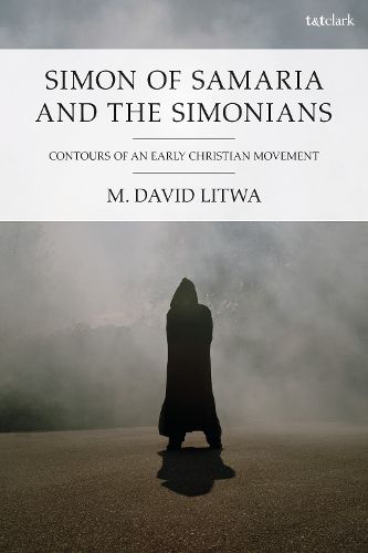 Cover image for Simon of Samaria and the Simonians