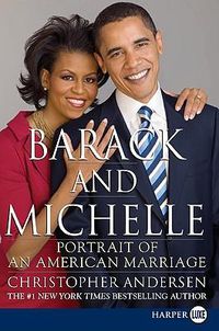 Cover image for Barack and Michelle: Portrait of an American Marriage