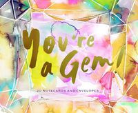 Cover image for You're a Gem!: 20 Notecards and Envelopes