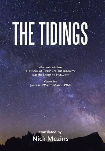 Cover image for The Tidings: Volume 5, January 1957 to March 1964