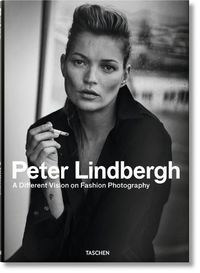 Cover image for Peter Lindbergh. A Different Vision on Fashion Photography