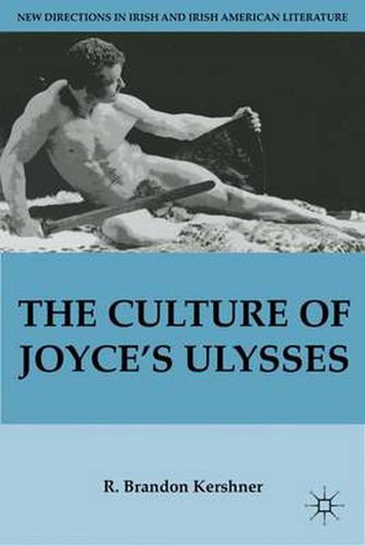 Cover image for The Culture of Joyce's Ulysses