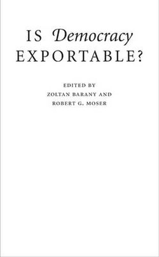 Cover image for Is Democracy Exportable?