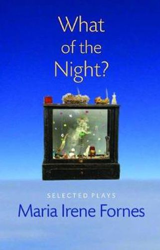 Cover image for What of the Night?: Selected Plays