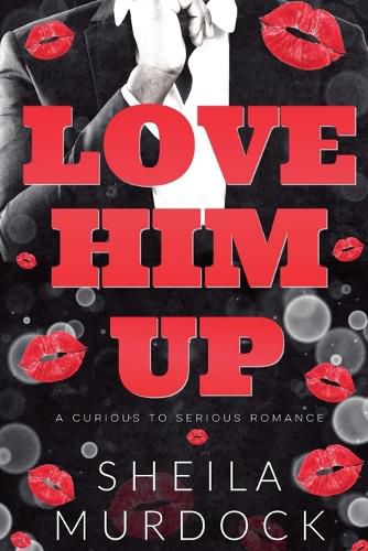 Cover image for Love Him Up