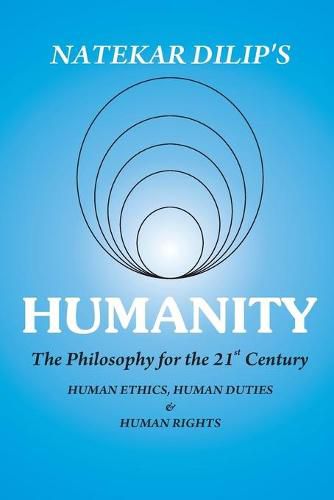 Cover image for Humanity The Philosophy For The 21st Century