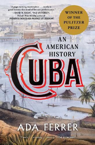 Cover image for Cuba (Winner of the Pulitzer Prize): An American History