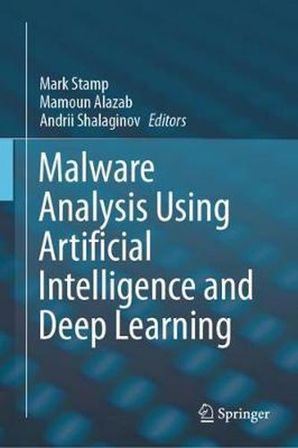 Cover image for Malware Analysis Using Artificial Intelligence and Deep Learning