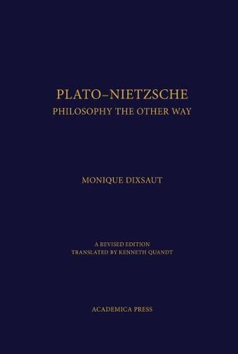 Cover image for Plato-Nietzsche: The Other Way to Philosophize