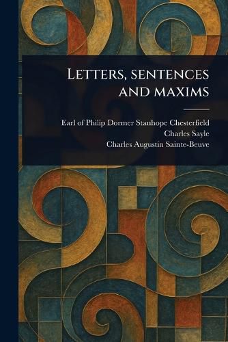Cover image for Letters, Sentences and Maxims
