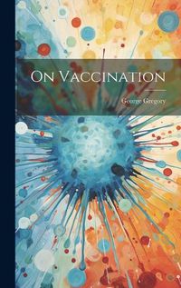 Cover image for On Vaccination