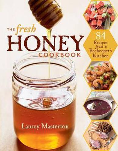 Cover image for Fresh Honey Cookbook