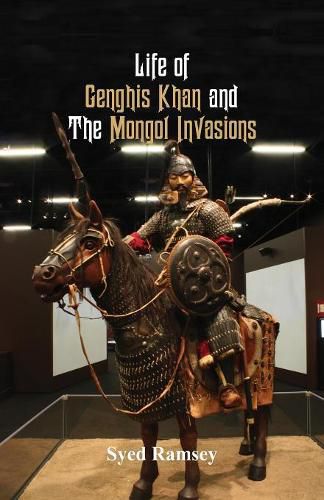 Cover image for Life of Genghis Khan and The Mongol Invasions