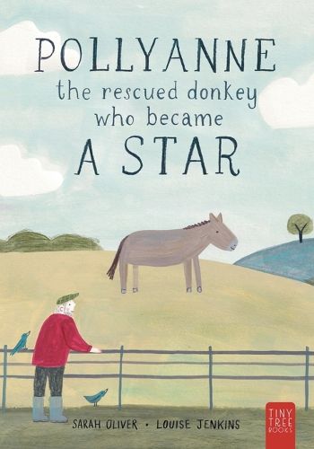 Cover image for Pollyanne - The Rescued Donkey Who Became a Star